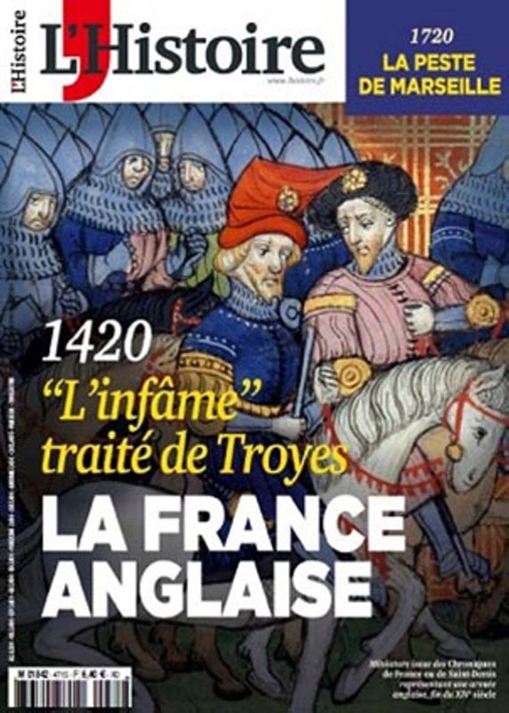 Revue L'Histoire, Dossier "1420 : la France anglaise" 