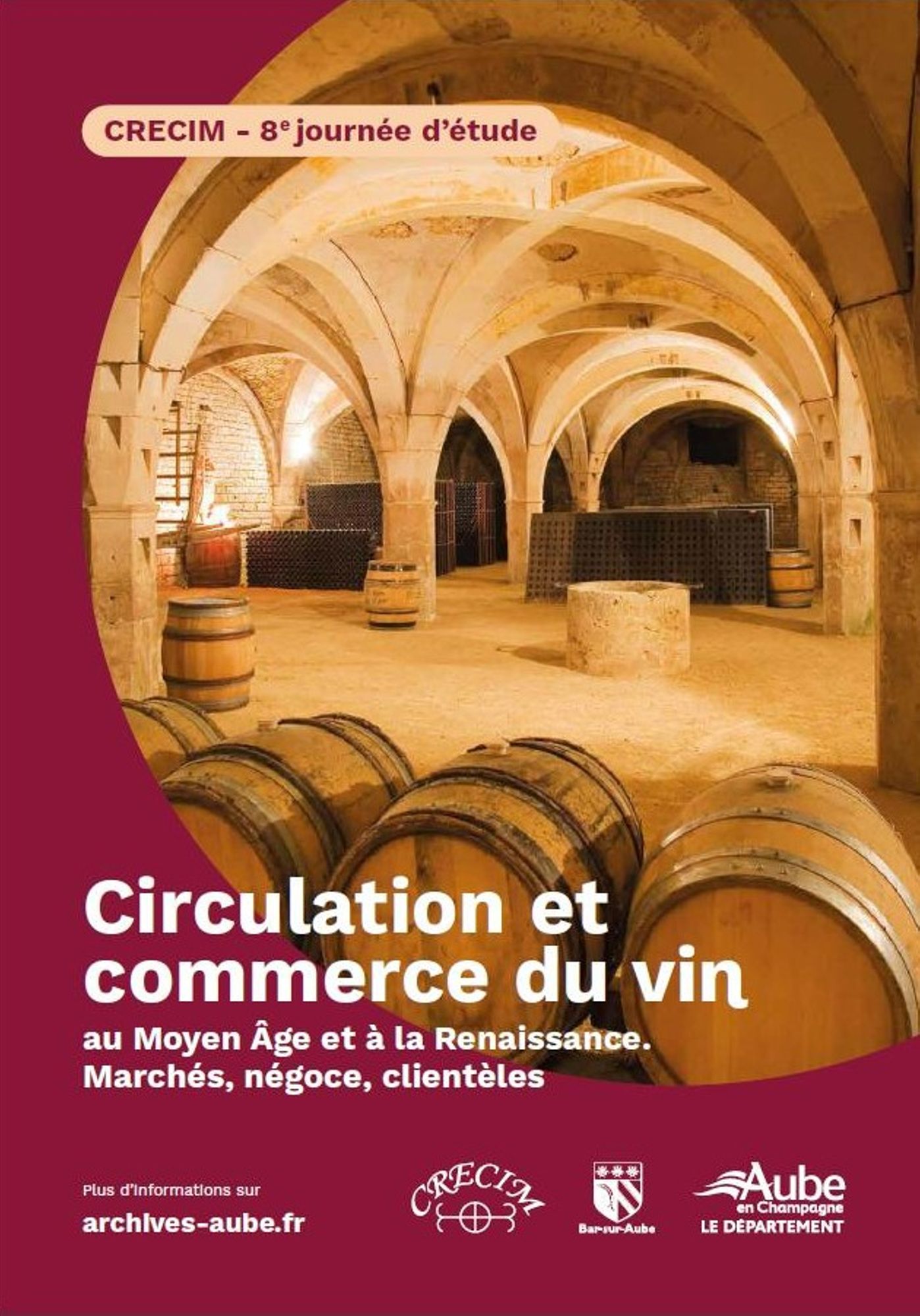 Circulation et commerce du vin au Moyen Âge et à la Renaissance. Marchés, négoce, clientèles 