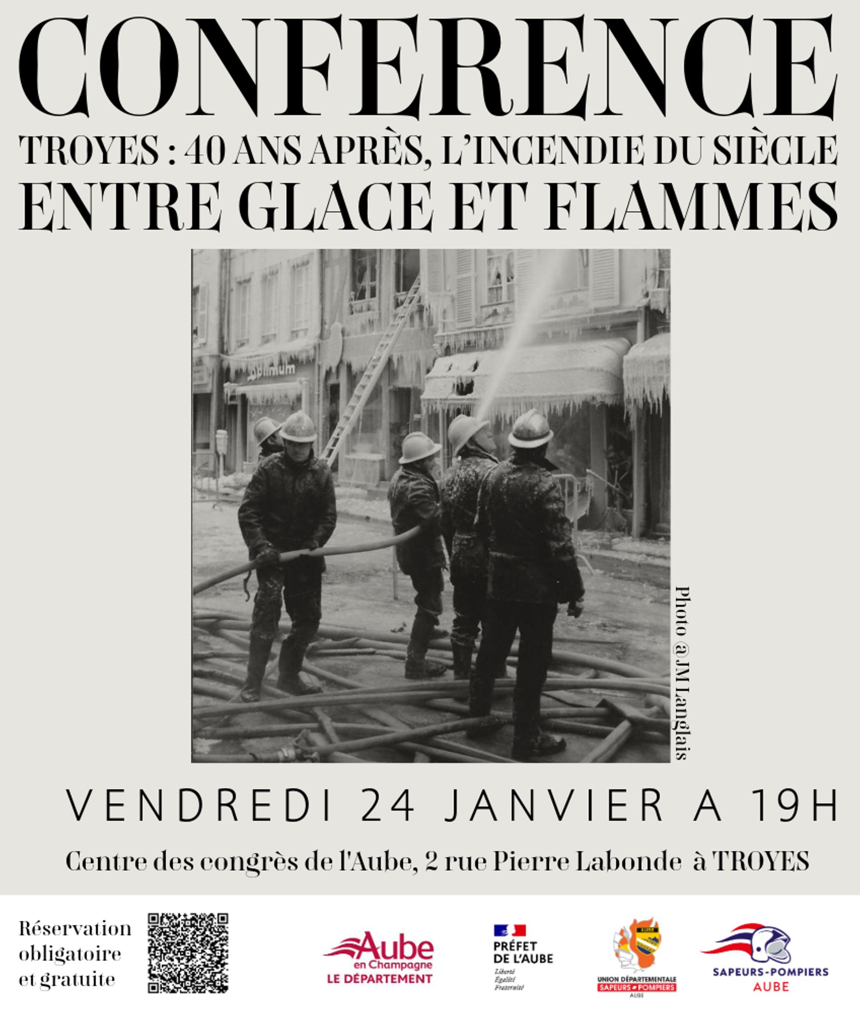 Conférence "Troyes : 40 ans après, l’incendie du siècle entre glace et flammes"