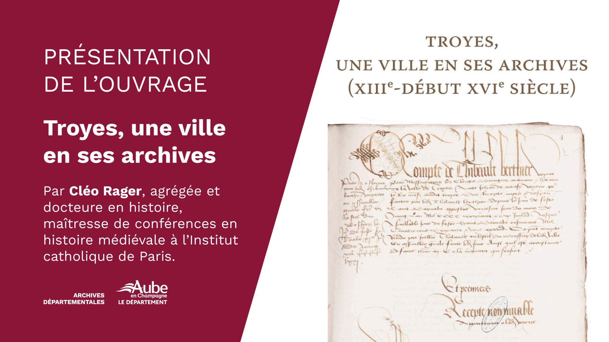 Présentation de l’ouvrage "Troyes, une ville en ses archives", par Cléo Rager