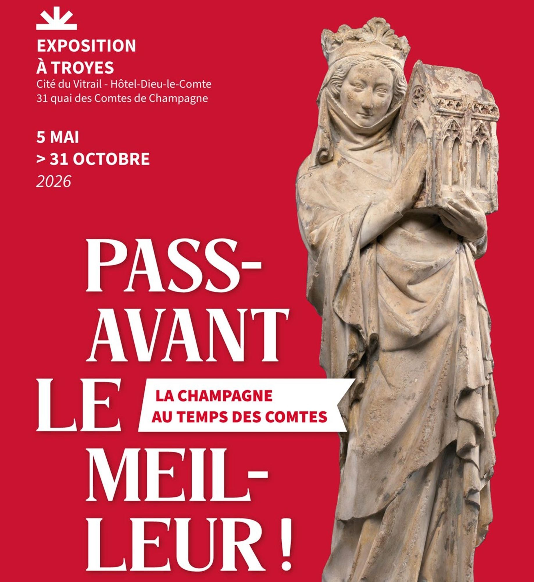 Passavant le meilleur ! La Champagne au temps des comtes.