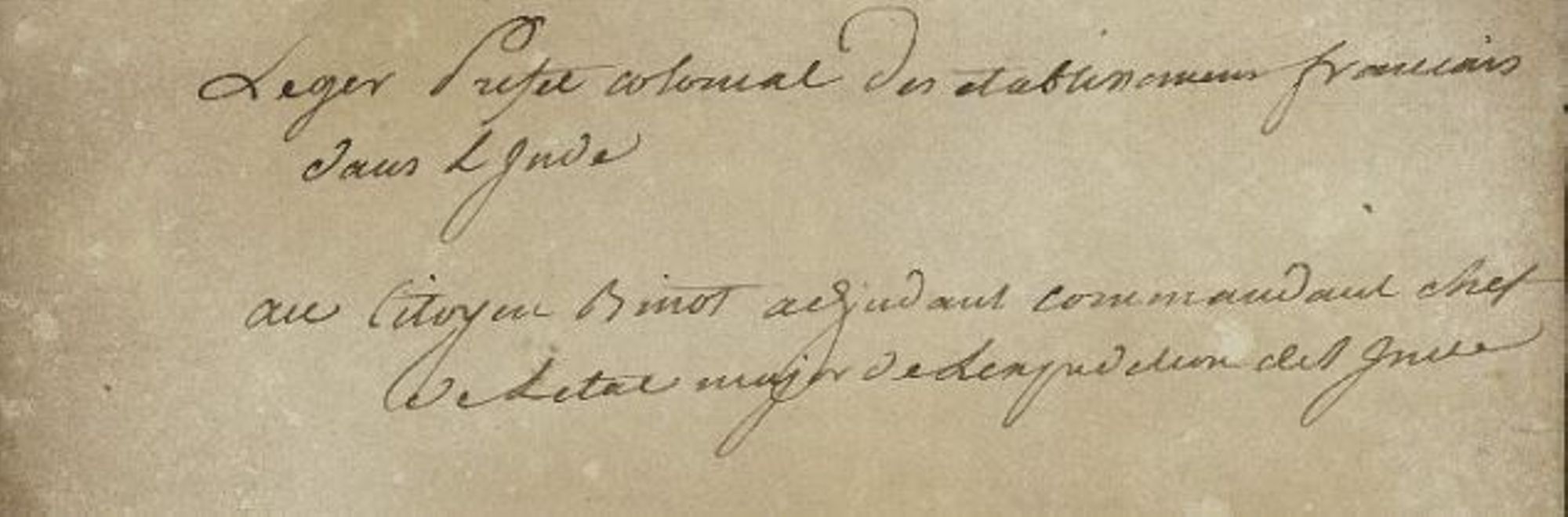 De l’Egypte à l’Inde : les archives du général Louis- François Binot