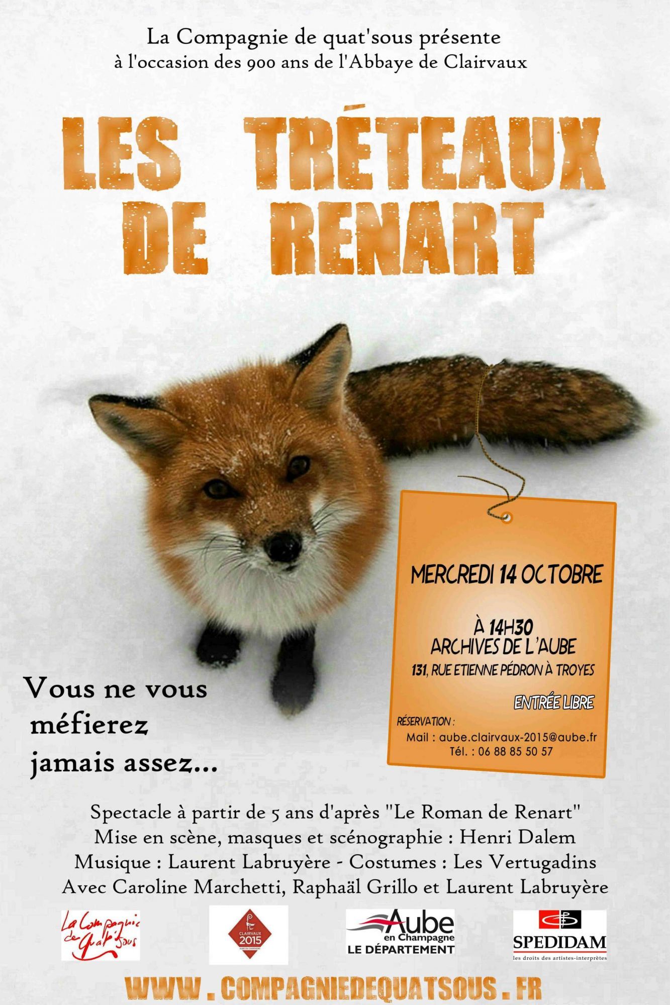 Les tréteaux de Renart